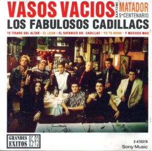los fabulosos cadillacs vasos vacios los fabulosos cadillacs vasos vacios cd