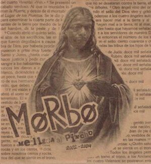 Mørbø Me Llega Al Pincho 2002 2004 Lp